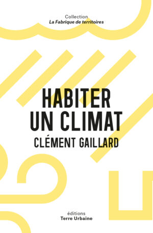 Habiter un climat