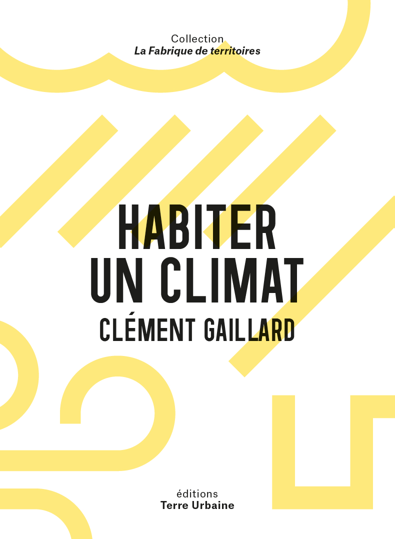Habiter un climat